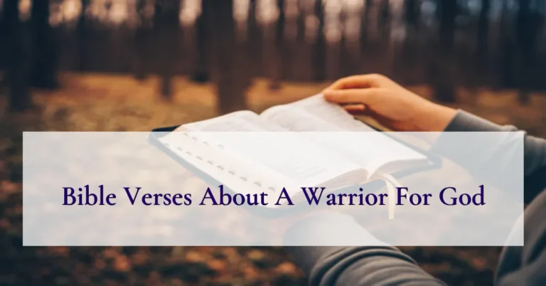 Bible Verses About A Warrior For God