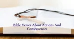 Bible Verses About Actions And Consequences