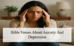 Bible Verses About Anxiety And Depression