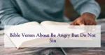 Bible Verses About Be Angry But Do Not Sin