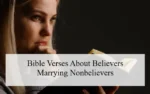 Bible Verses About Believers Marrying Nonbelievers