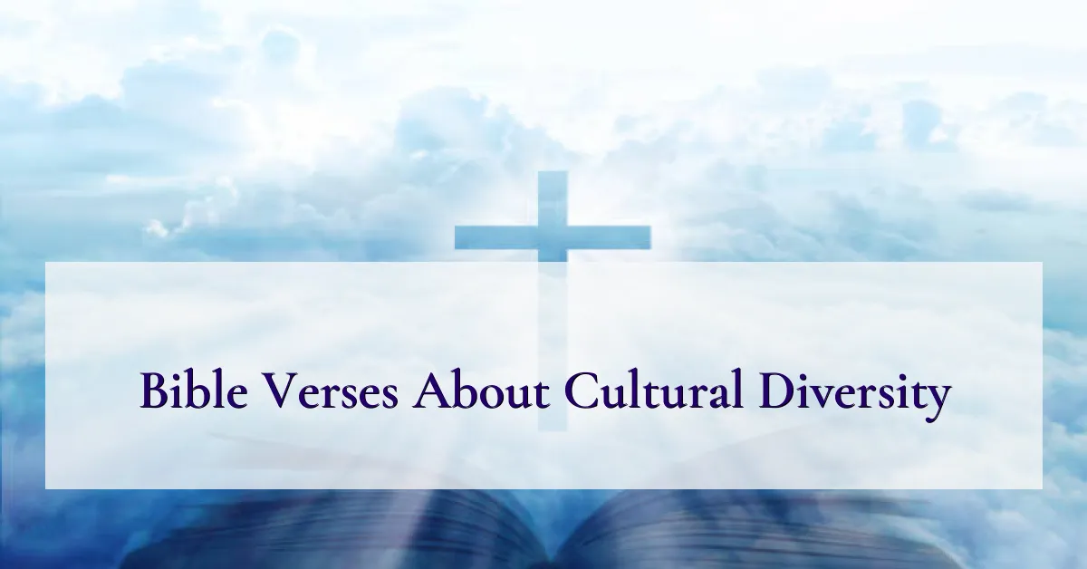 Bible Verses About Cultural Diversity