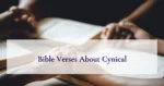 Bible Verses About Cynical