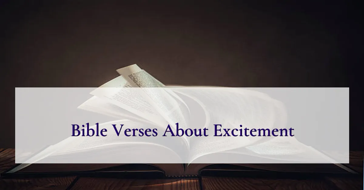 Bible Verses About Excitement
