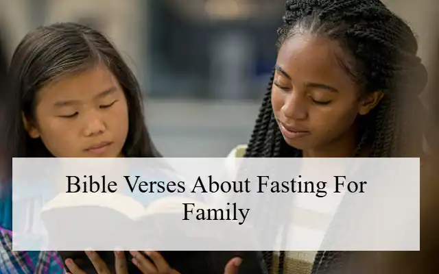 Bible Verses About Fasting For Family (1)