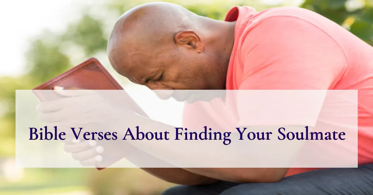 Bible Verses About Finding Your Soulmate