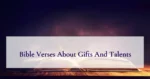 Bible Verses About Gifts And Talents
