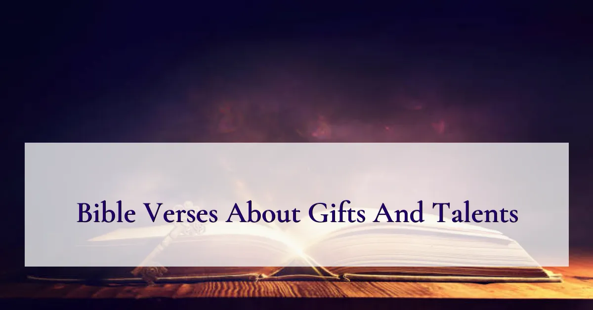 Bible Verses About Gifts And Talents