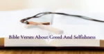 Bible Verses About Greed And Selfishness