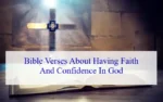 Bible Verses About Having Faith And Confidence In God