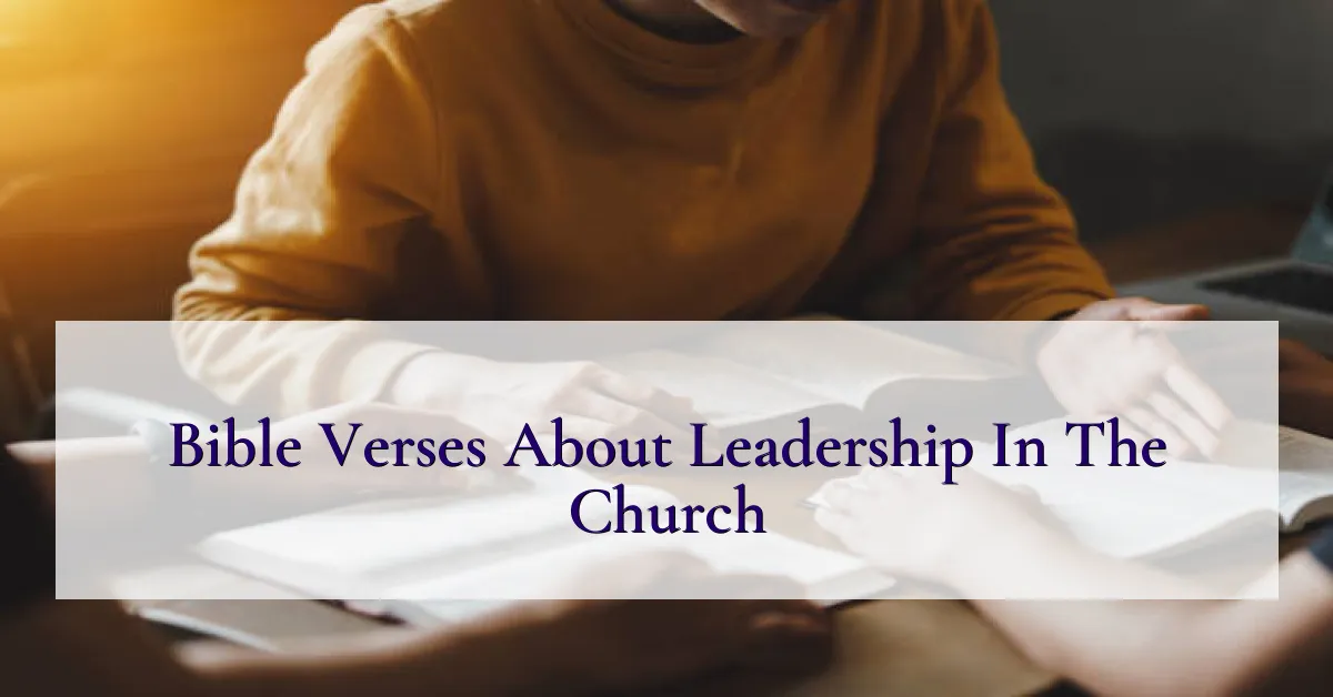 Bible Verses About Leadership In The Church