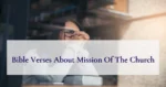 Bible Verses About Mission Of The Church