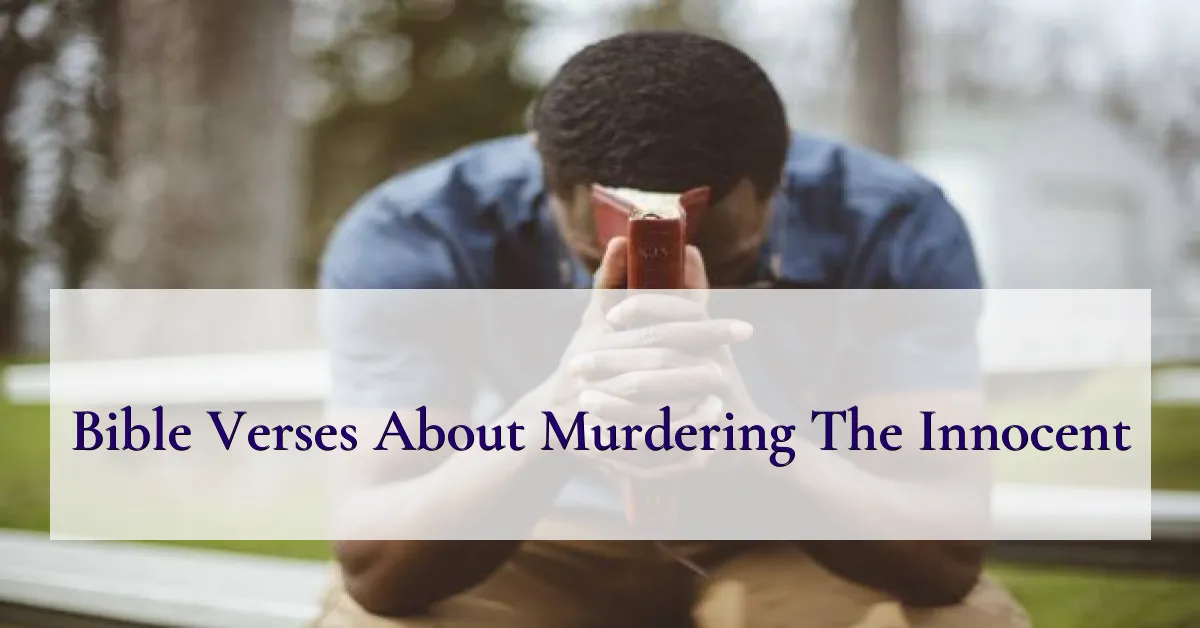 Bible Verses About Murdering The Innocent