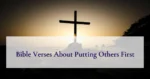 Bible Verses About Putting Others First
