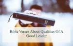 Bible Verses About Qualities Of A Good Leader