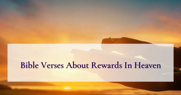 Bible Verses About Rewards In Heaven