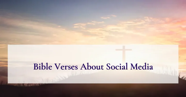 Bible Verses About Social Media