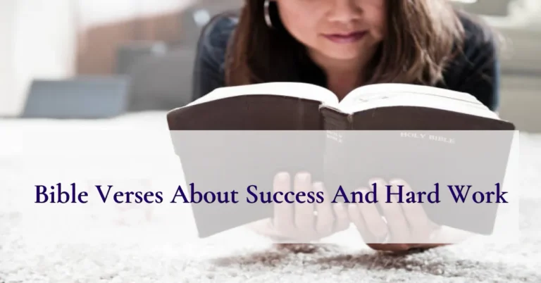 Bible Verses About Success And Hard Work