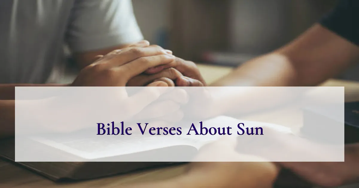 Bible Verses About Sun