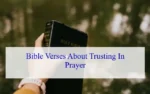 Bible Verses About Trusting In Prayer
