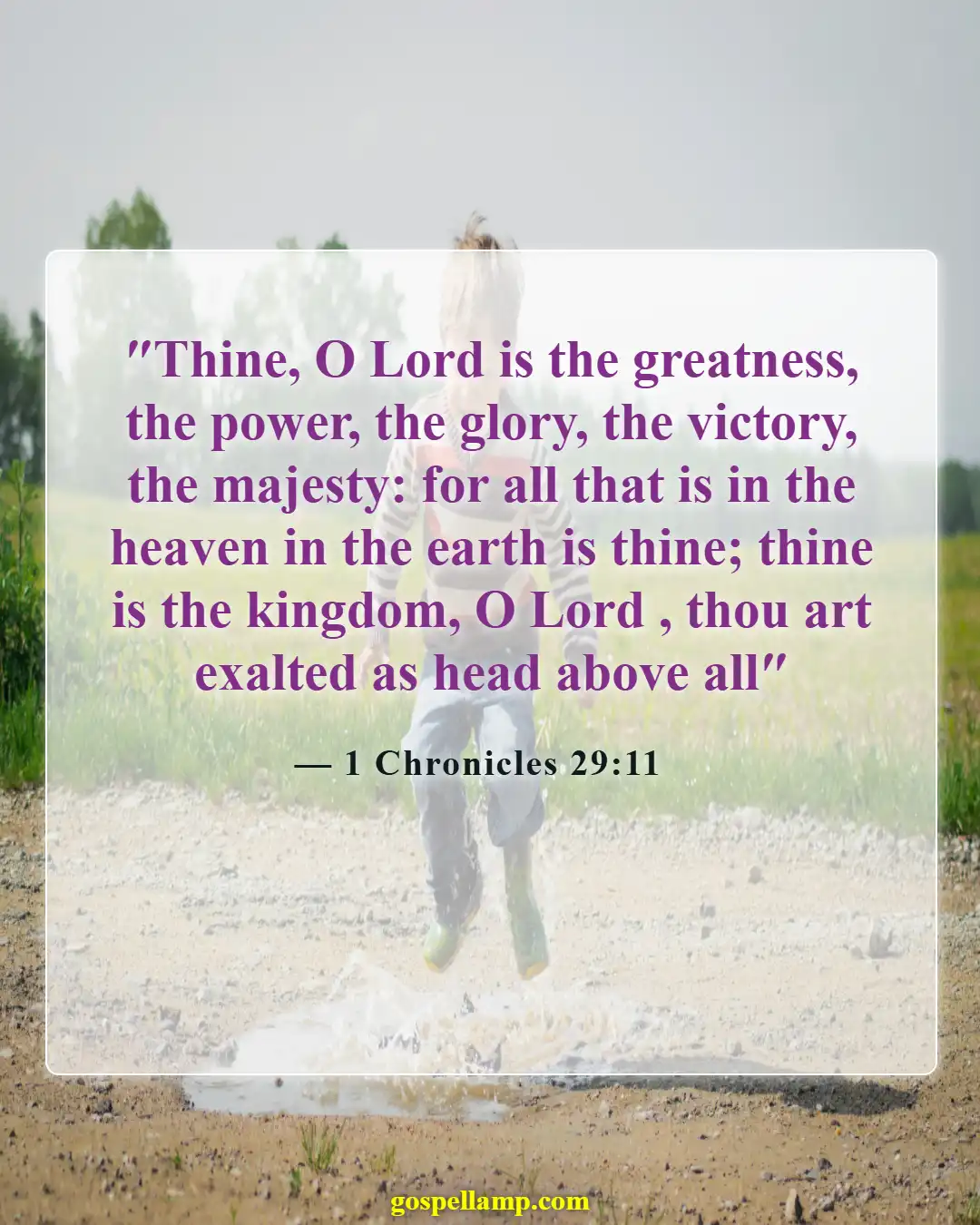 Bible Verses About Respecting God's Creation (1 Chronicles 29:11)