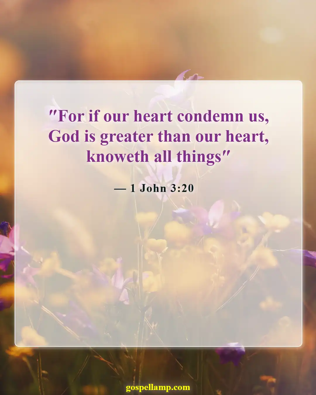 Bible Verses About God Forgiving Adultery (1 John 3:20)