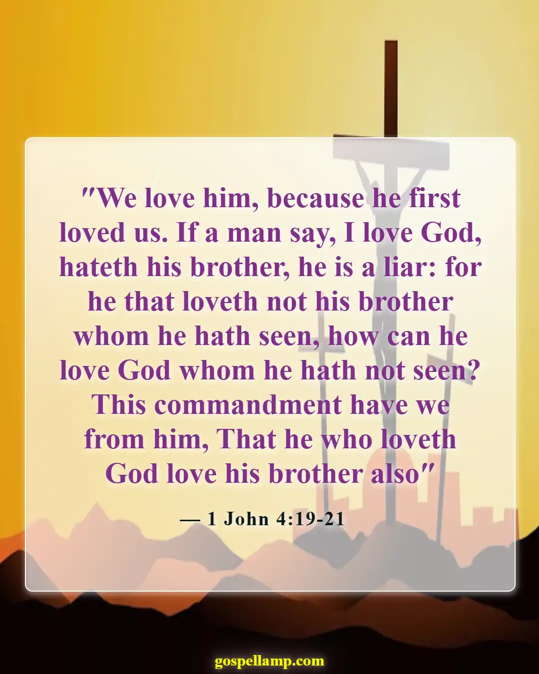 Bible Verses About Gratitude For Family (1 John 4:19-21)