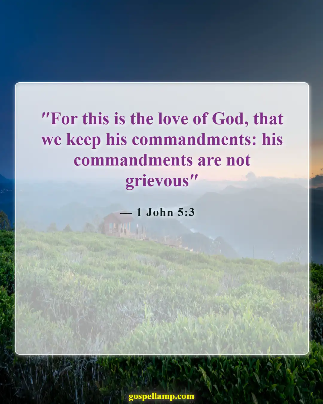 1 John 5:3 :- Obedience through love, not forced compliance