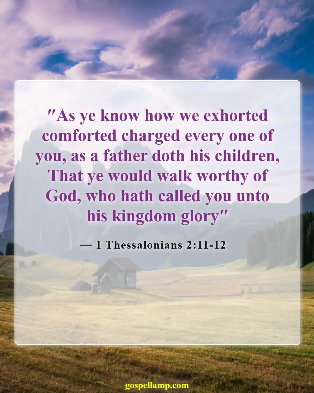 Bible Verses About Fathers Responsibilities (1 Thessalonians 2:11-12)