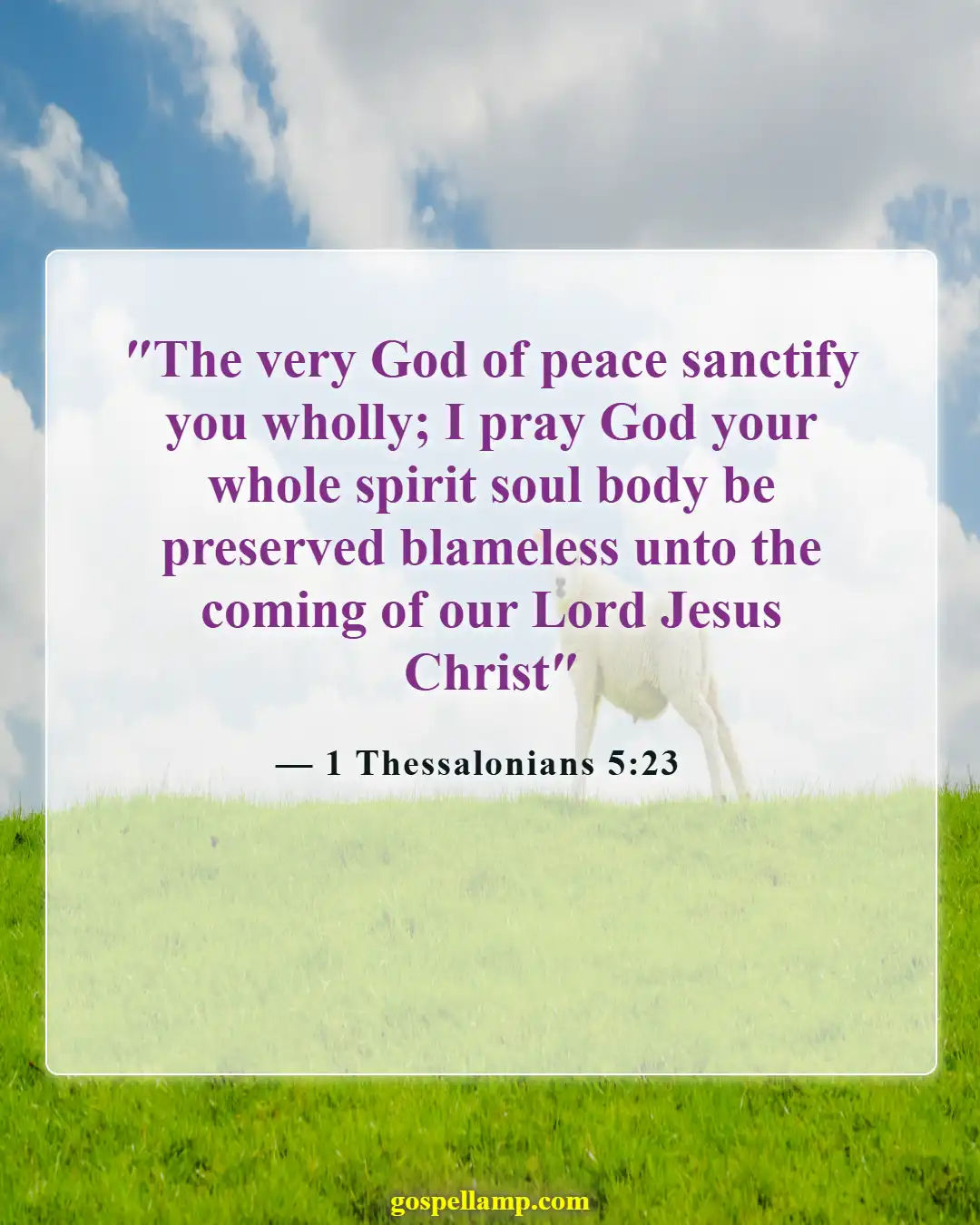 1 Thessalonians 5:23 :- God's sanctifying work in our lives