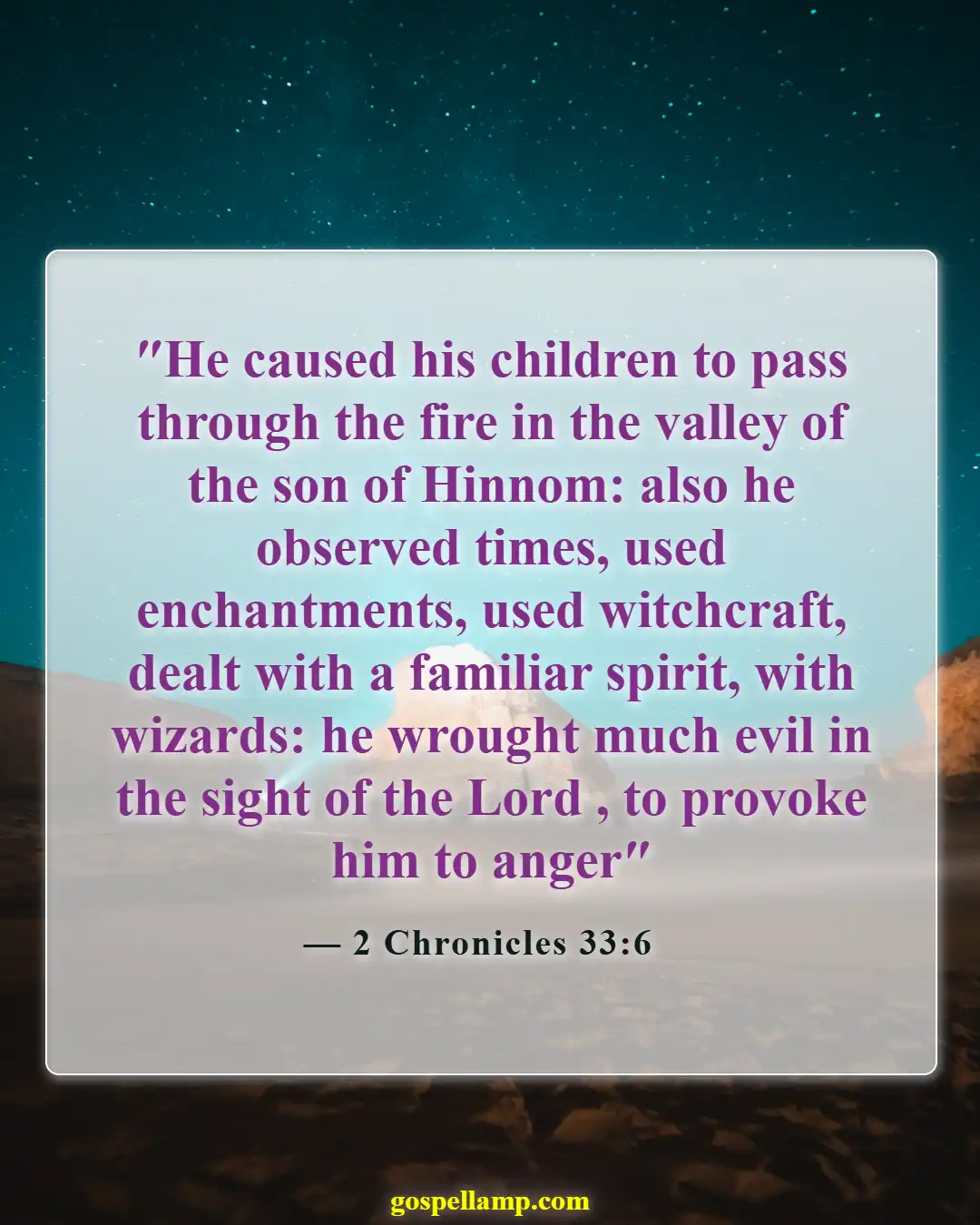 Bible Verses About Magic (2 Chronicles 33:6)