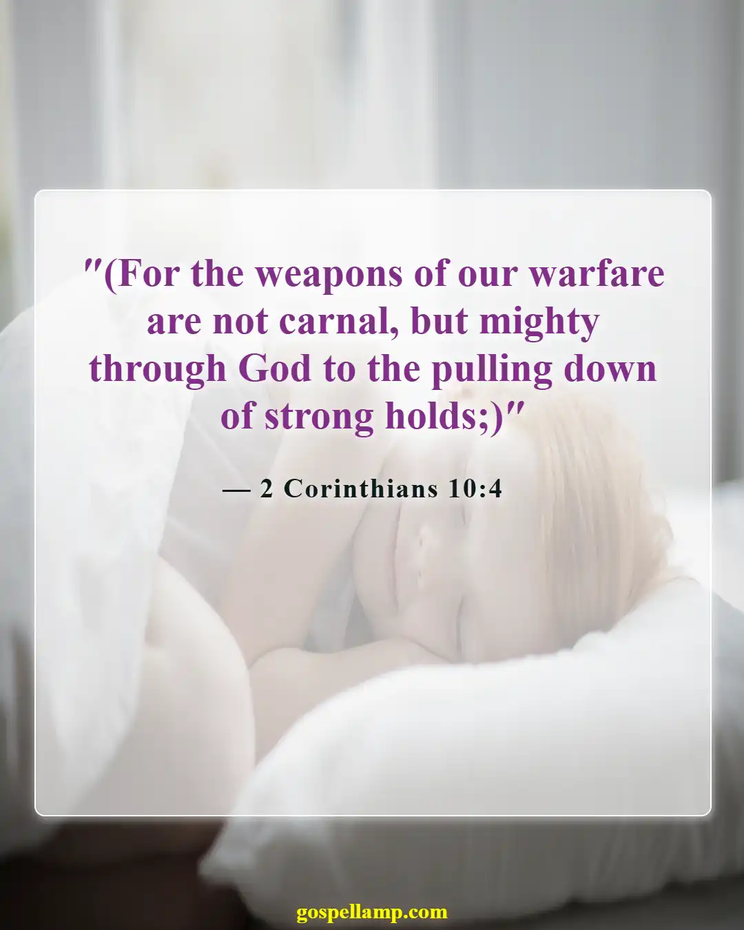 2 Corinthians 10:4 :- Spiritual weapons for guarding against evil