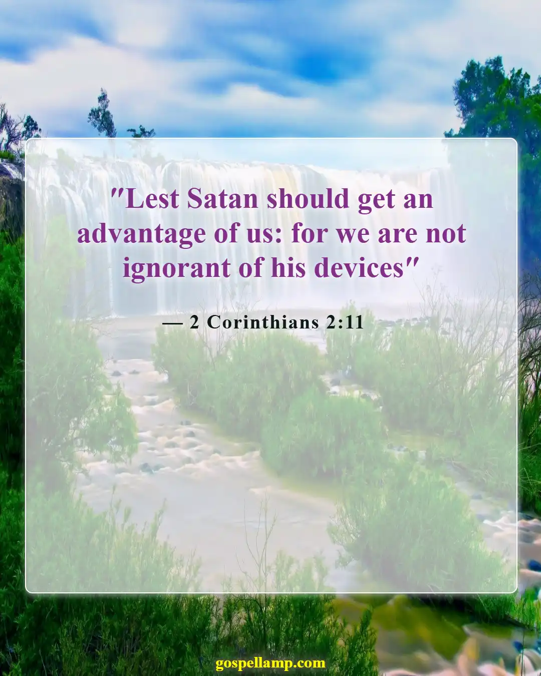 Bible Verses About Fighting Spiritual Warfare (2 Corinthians 2:11)
