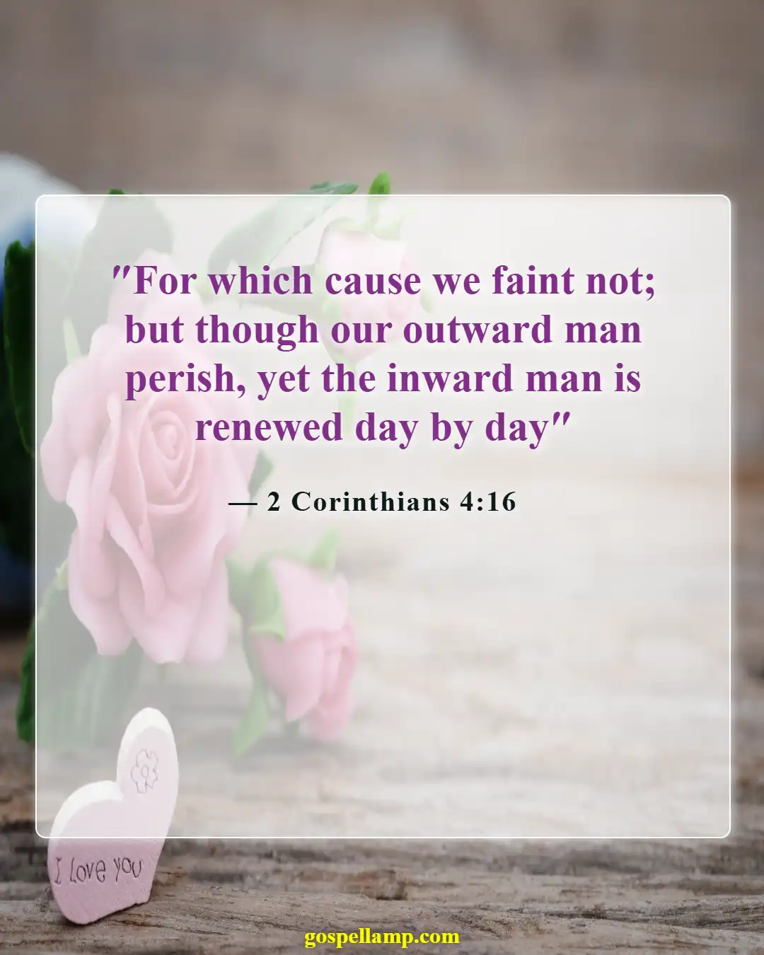 Bible Verses About A New Day (2 Corinthians 4:16)