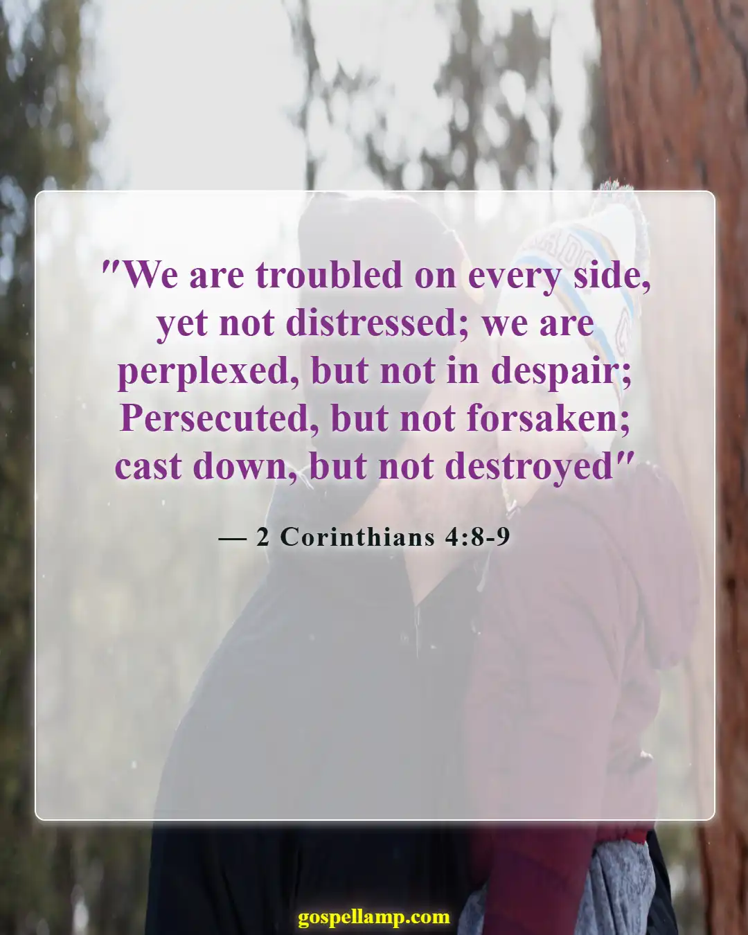 2 Corinthians 4:8-9 :- Persevering through life's challenges and hardships