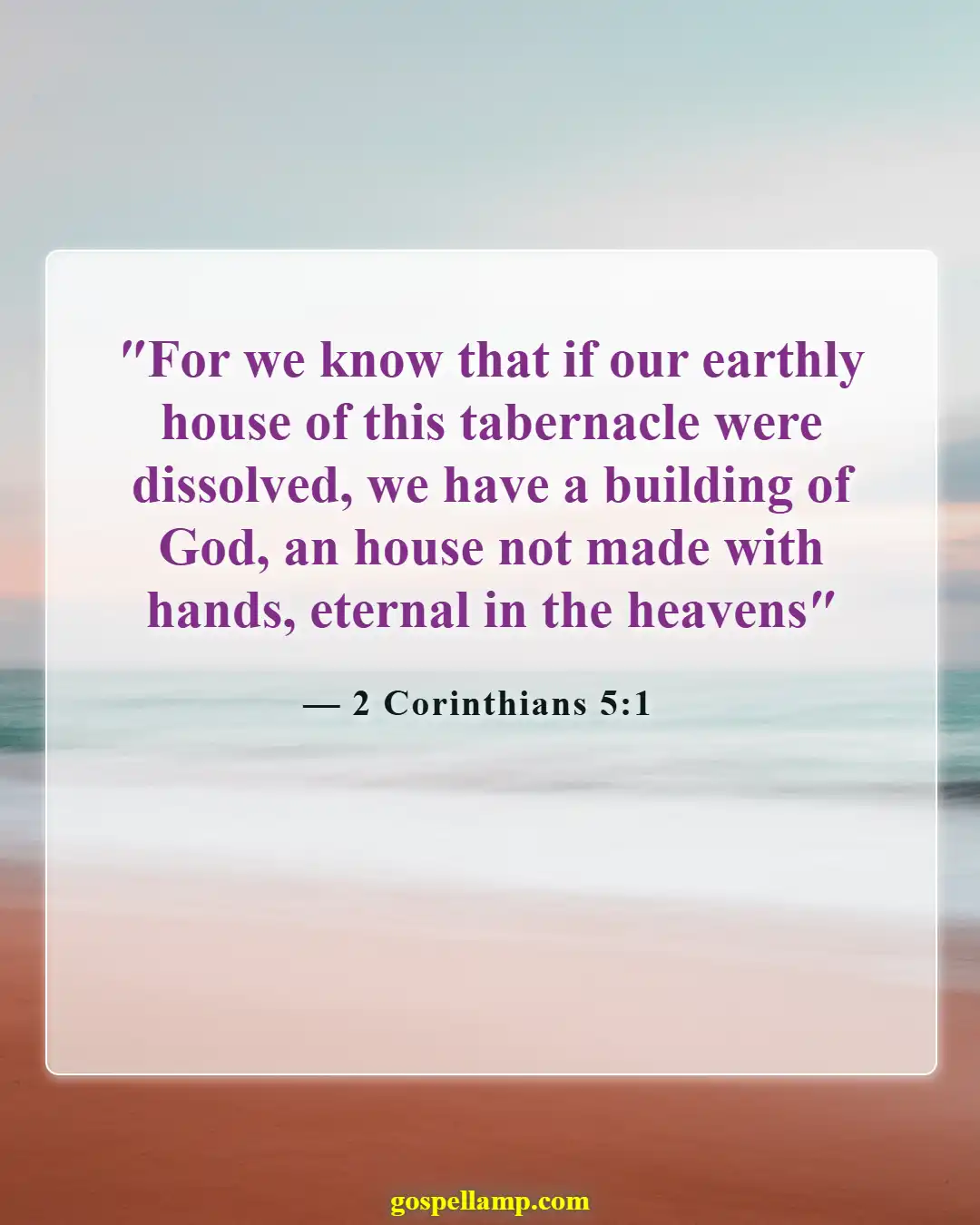 Bible Verses About Missing Someone (2 Corinthians 5:1)