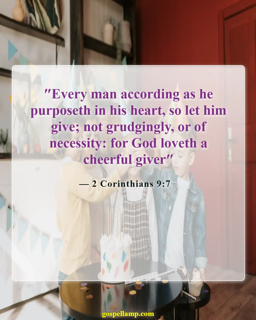 2 Corinthians 9:7 :- Cheerful giving reflects God's spiritual gifts