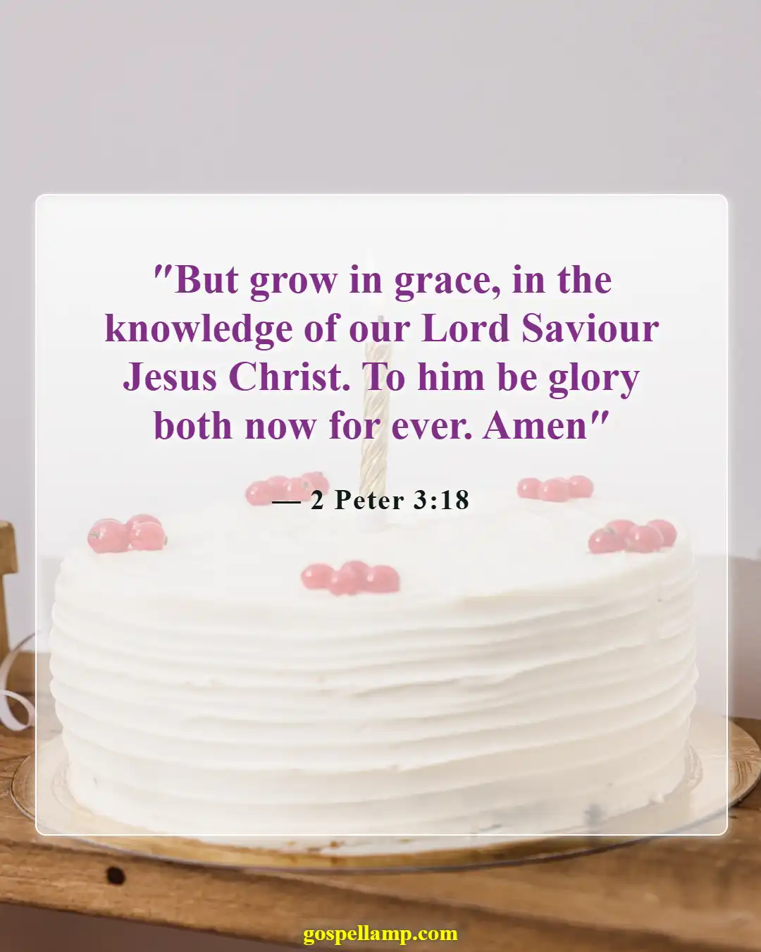 Bible Verses About Bearing Fruit (2 Peter 3:18)