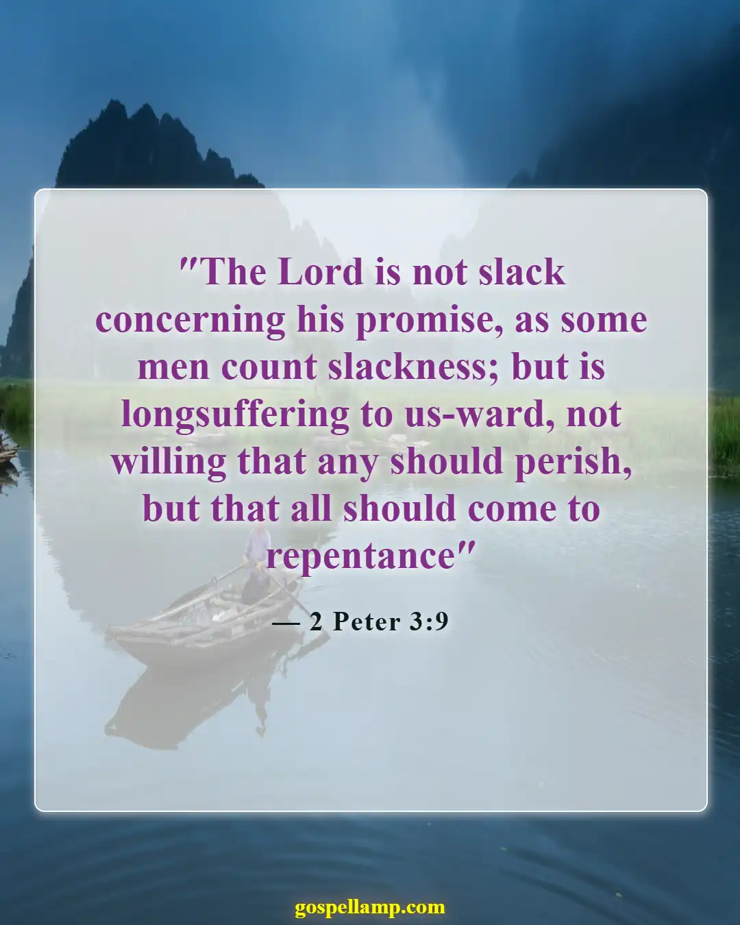 2 Peter 3:9 :- God's patience in waiting for us