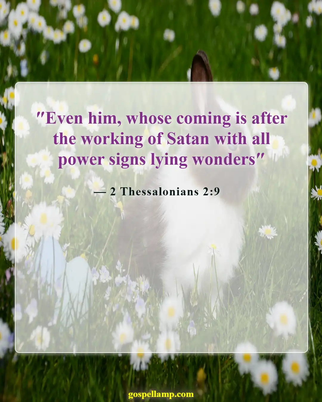 Bible Verses About Devil In Disguise (2 Thessalonians 2:9)