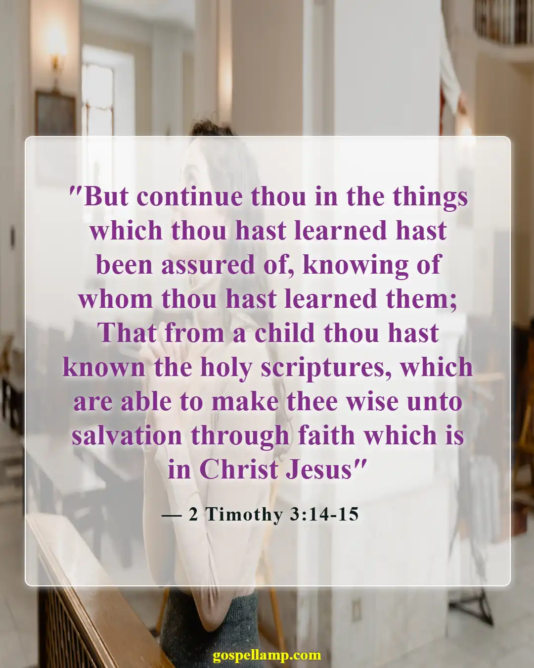 Bible Verses About Sons Are A Blessing From The Lord (2 Timothy 3:14-15)