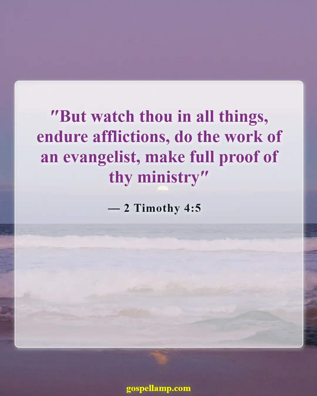 Bible Verses About Leadership In The Church (2 Timothy 4:5)