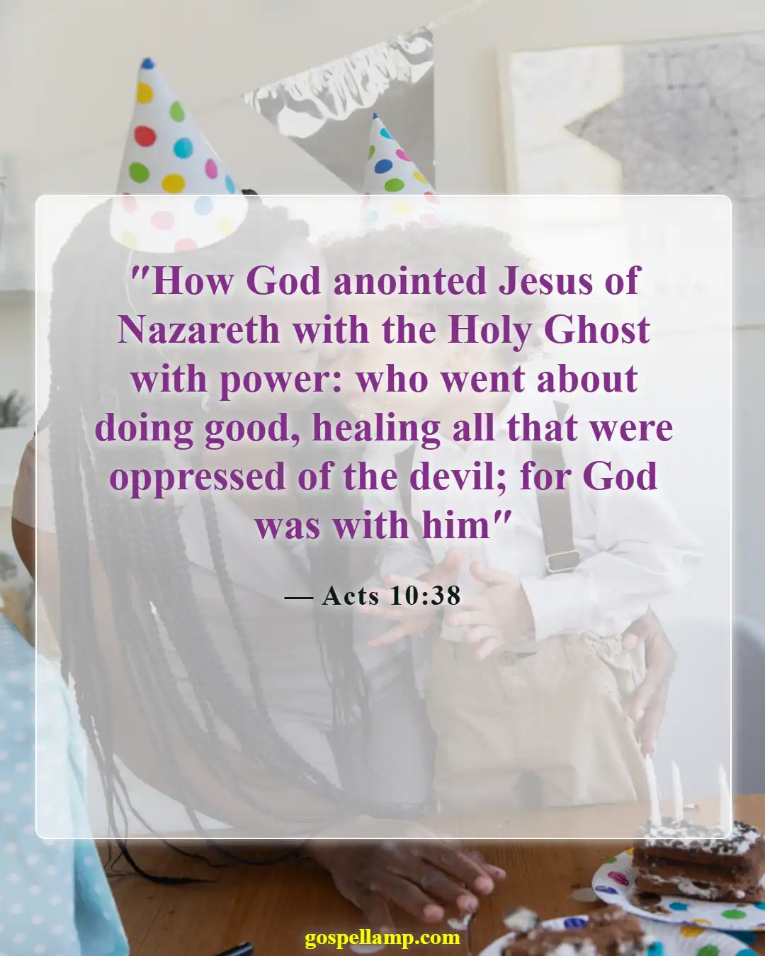 Acts 10:38 :- Jesus healed through the Holy Spirit's power