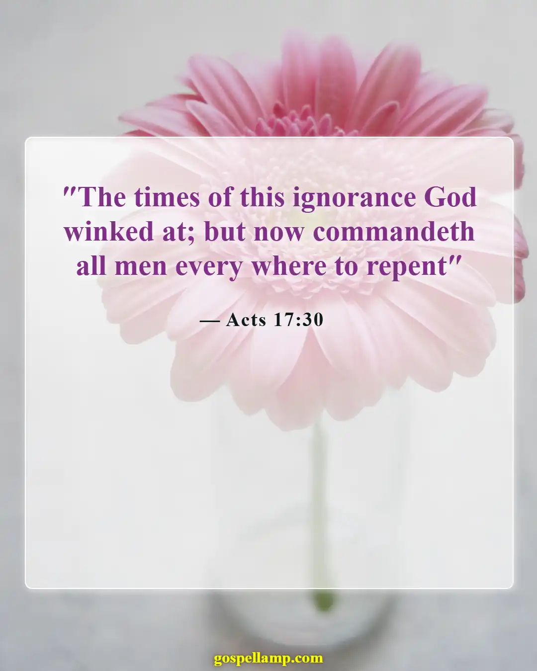 Acts 17:30 :- God calls us to repentance, not force