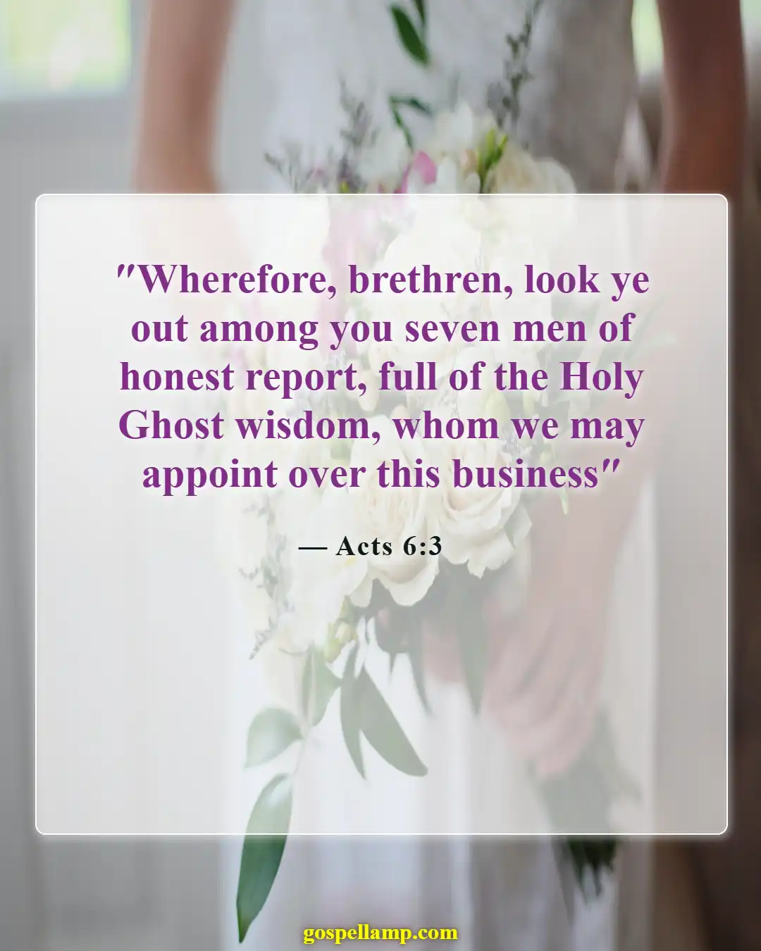 Bible Verses About Leadership In The Church (Acts 6:3)
