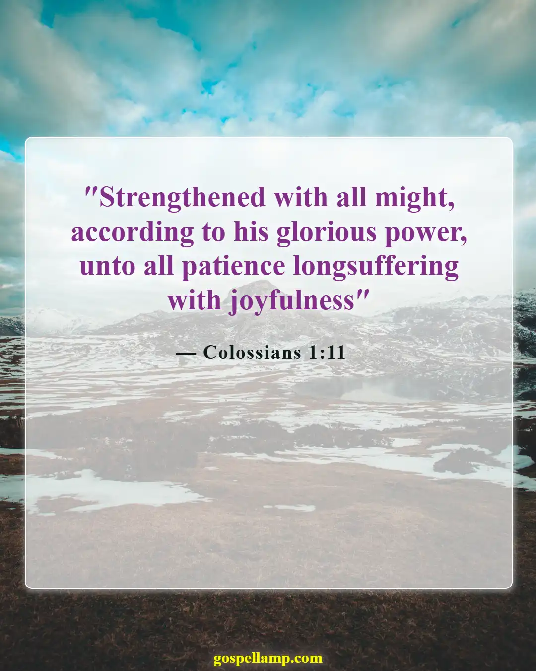 Colossians 1:11 :- Strength and endurance through God's glorious might