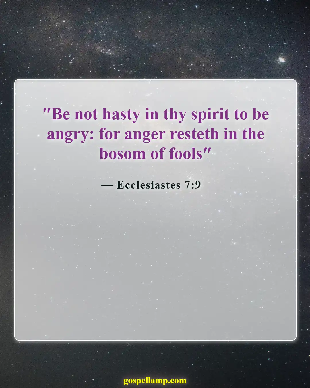 Bible Verses About Be Angry But Do Not Sin (Ecclesiastes 7:9)