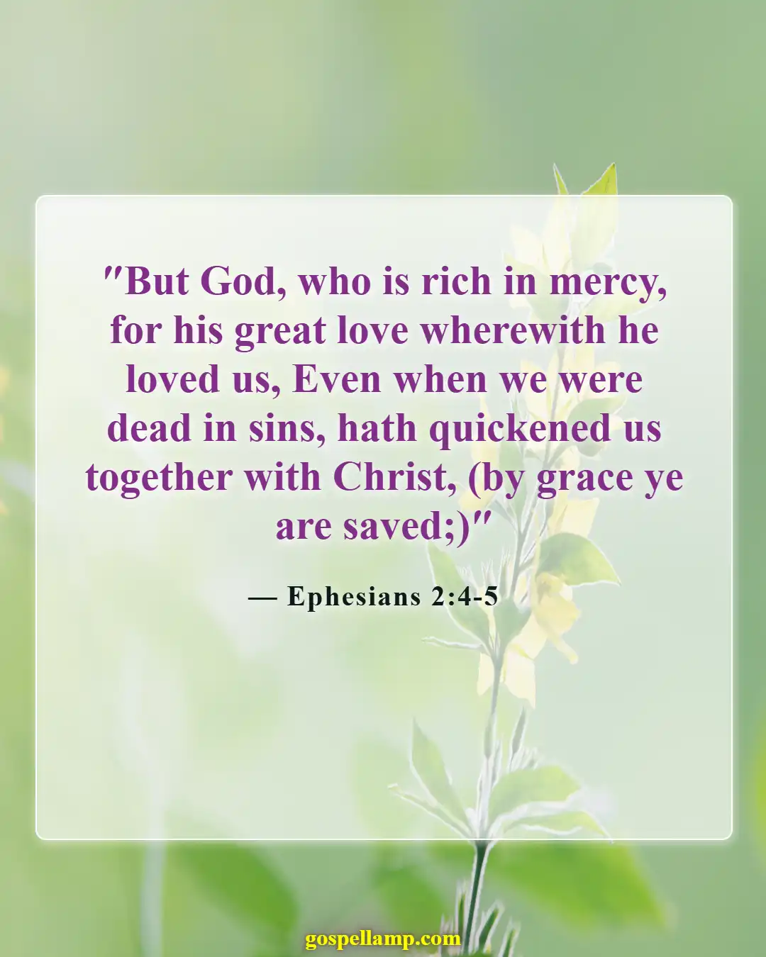 Bible Verses About Love And Compassion (Ephesians 2:4-5)