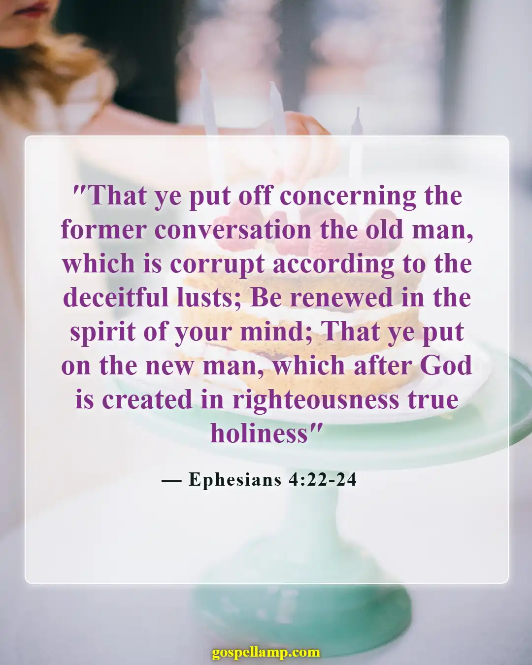 Bible Verses About Spiritual Paralysis (Ephesians 4:22-24)