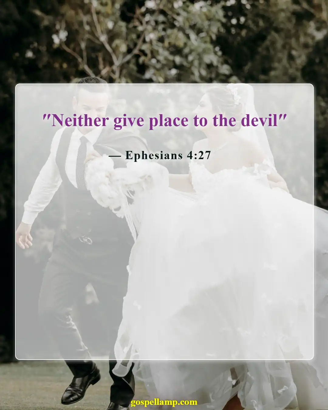Bible Verses About Satan's Distractions (Ephesians 4:27)